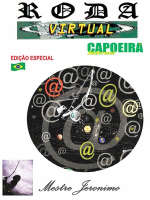 cover image of Roda Virtual Edição Especial Capoeira Internet